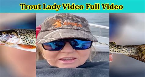 lady and fish video|trout fishing lady full video.